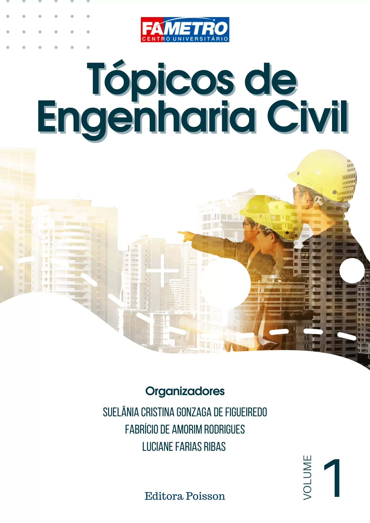 Tópicos especiais de Engenharia Civil  Volume 1