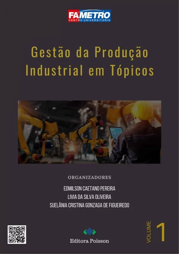 Gestão da Produção Industrial em Tópicos – Volume 1
