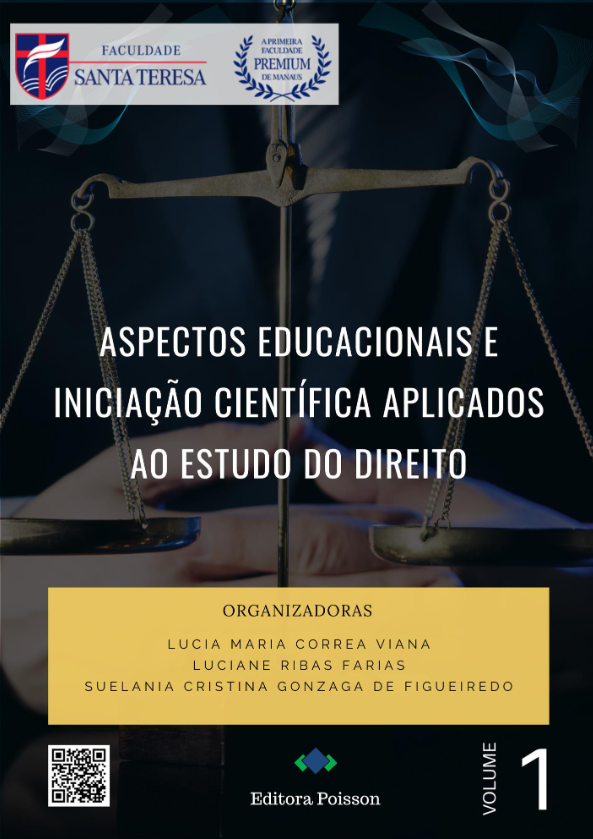 Aspectos Educacionais e Iniciação Científica Aplicados aos Estudo de Direito Volume 1