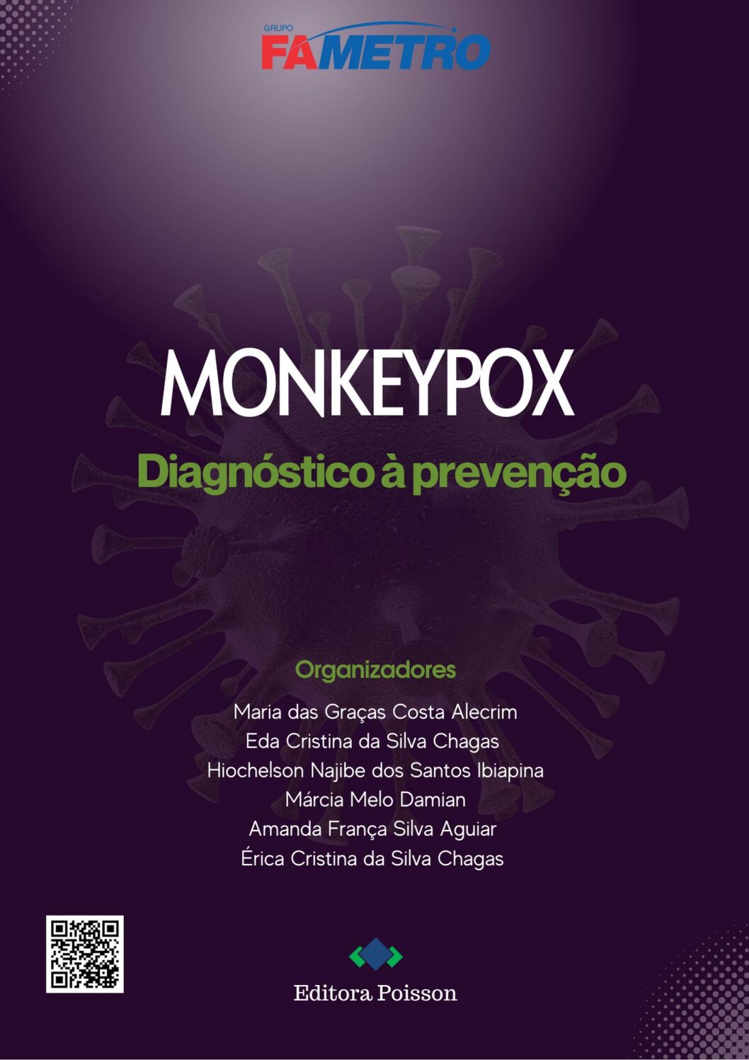 Monkeypox: Diagnóstico à prevenção