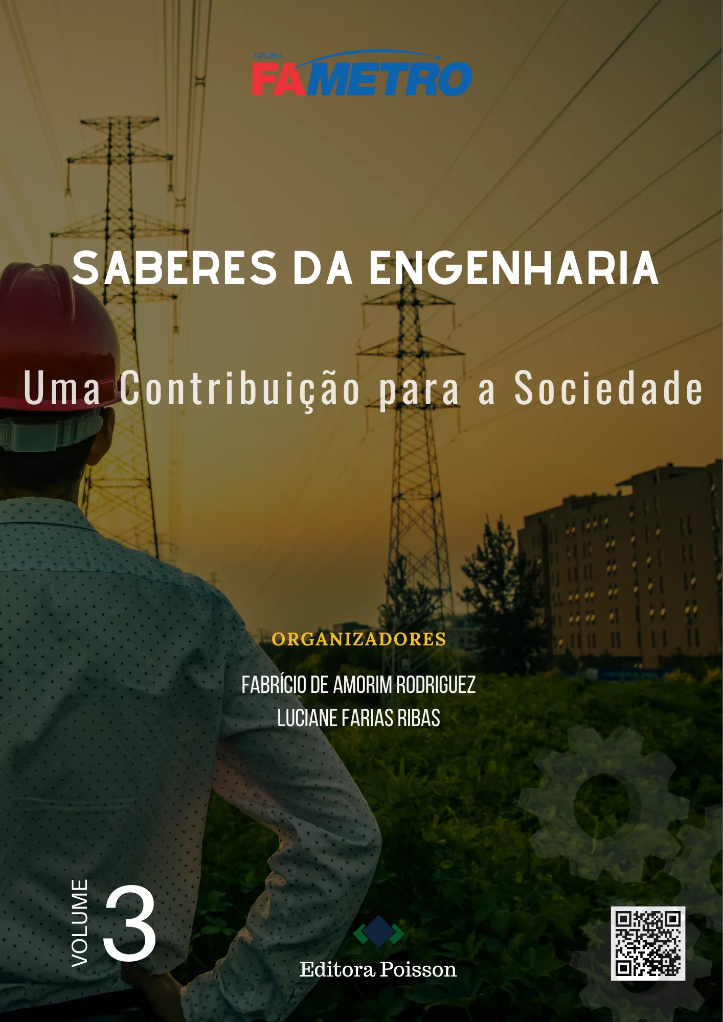 Saberes da Engenharia: Uma contribuição para a sociedade – Volume 3