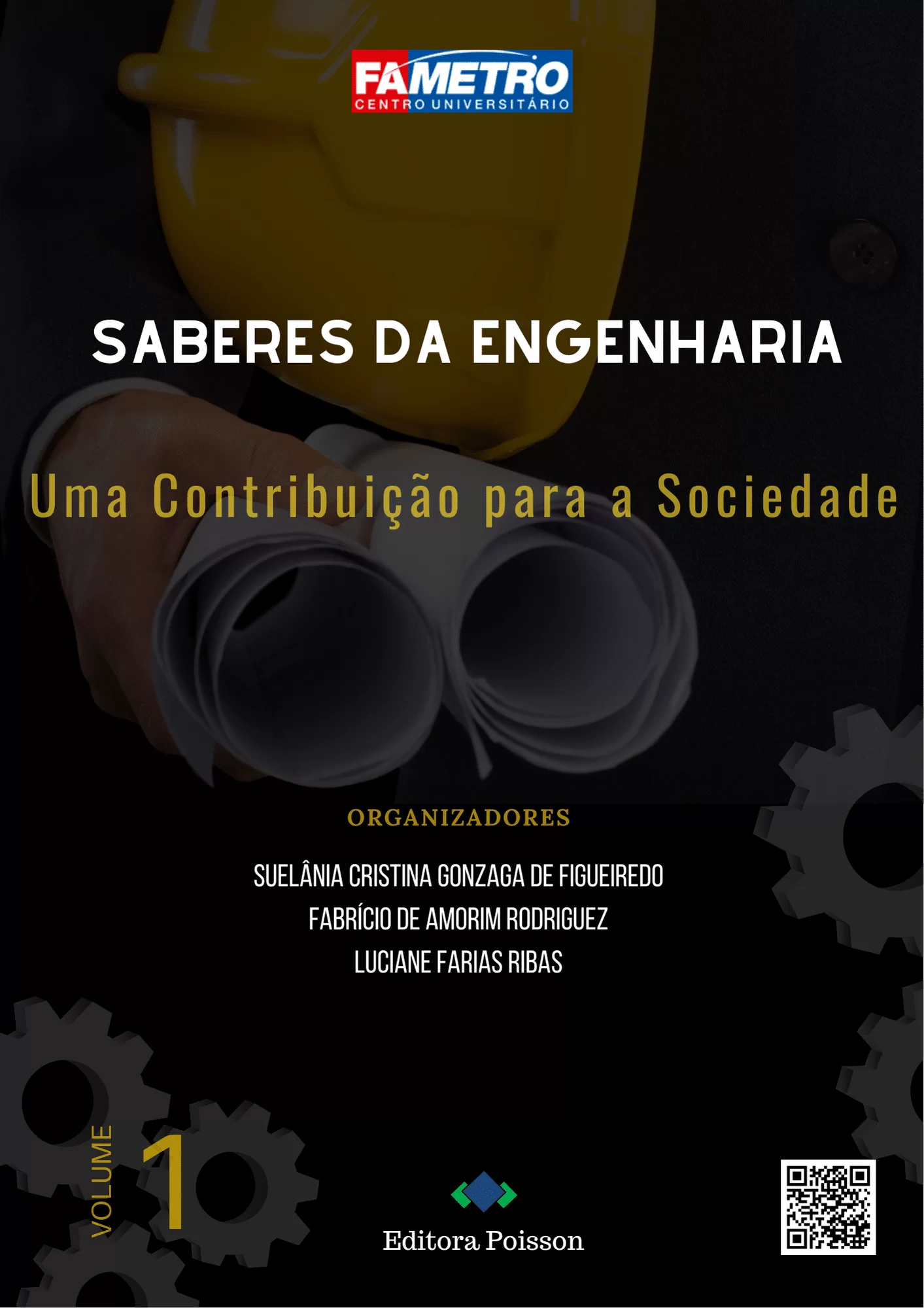Saberes da Engenharia: Uma contribuição para a sociedade - Volume 1